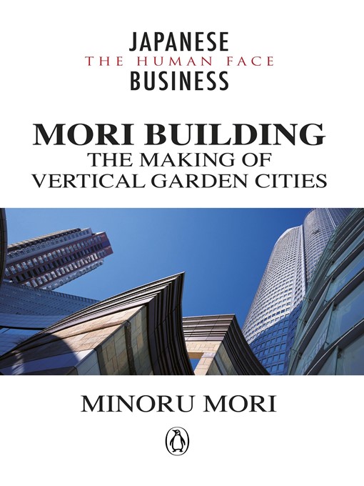 Title details for MORI Building by Minoru Mori - Wait list